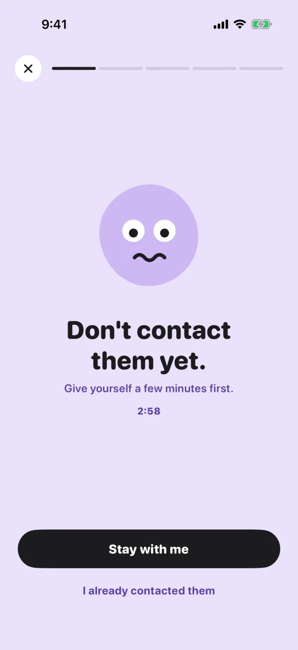 Don't contact them yet.